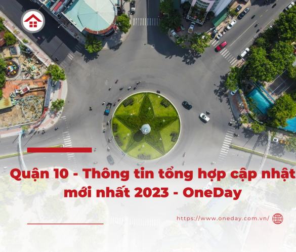 Quan-10-thong-tin-tong-hop-moi-nhat2023