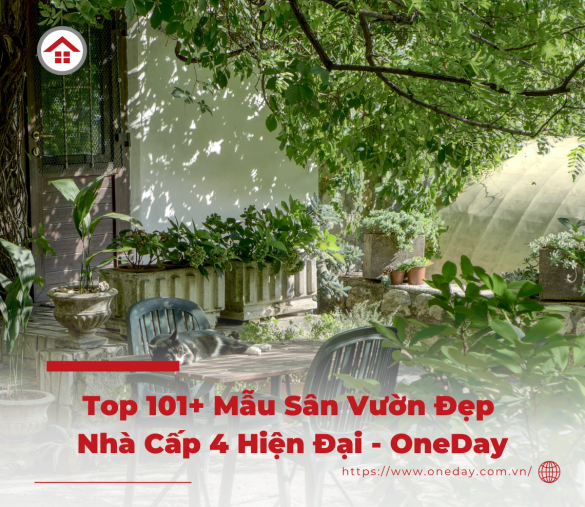san-vuon-dep-nha-cap-4-oneday