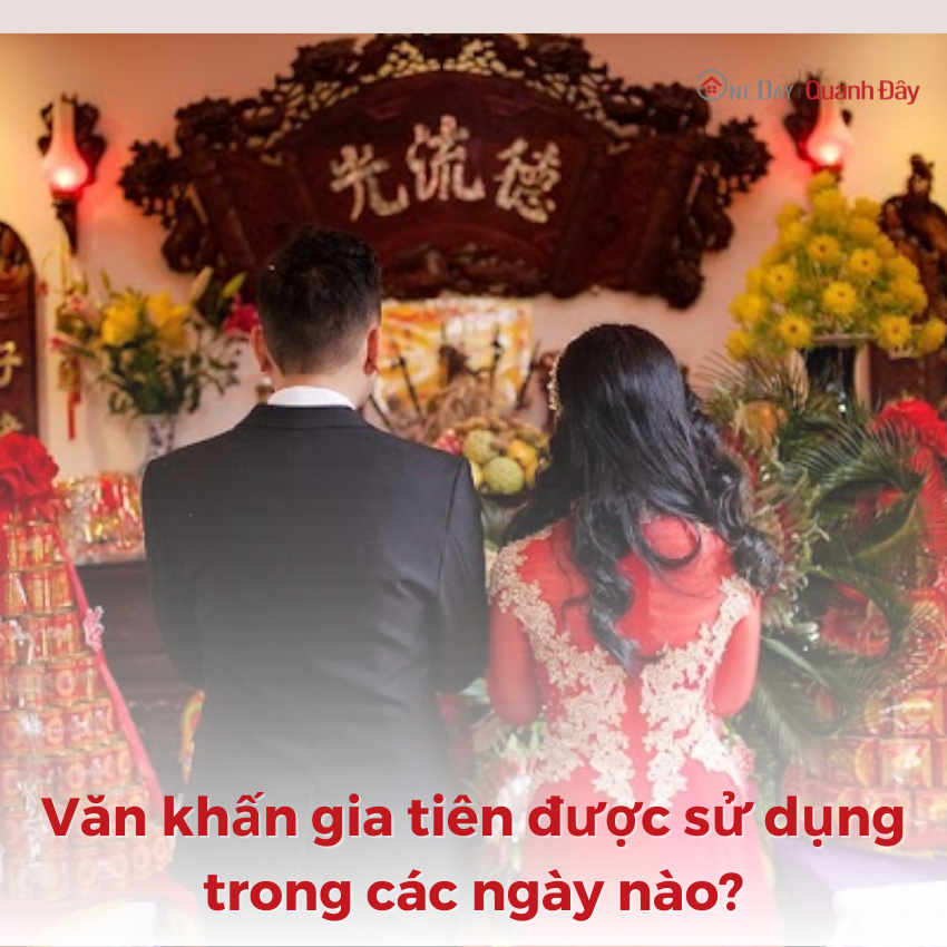 van-khan-duoc-su-dung-trong-cac-ngay-nao-oneday