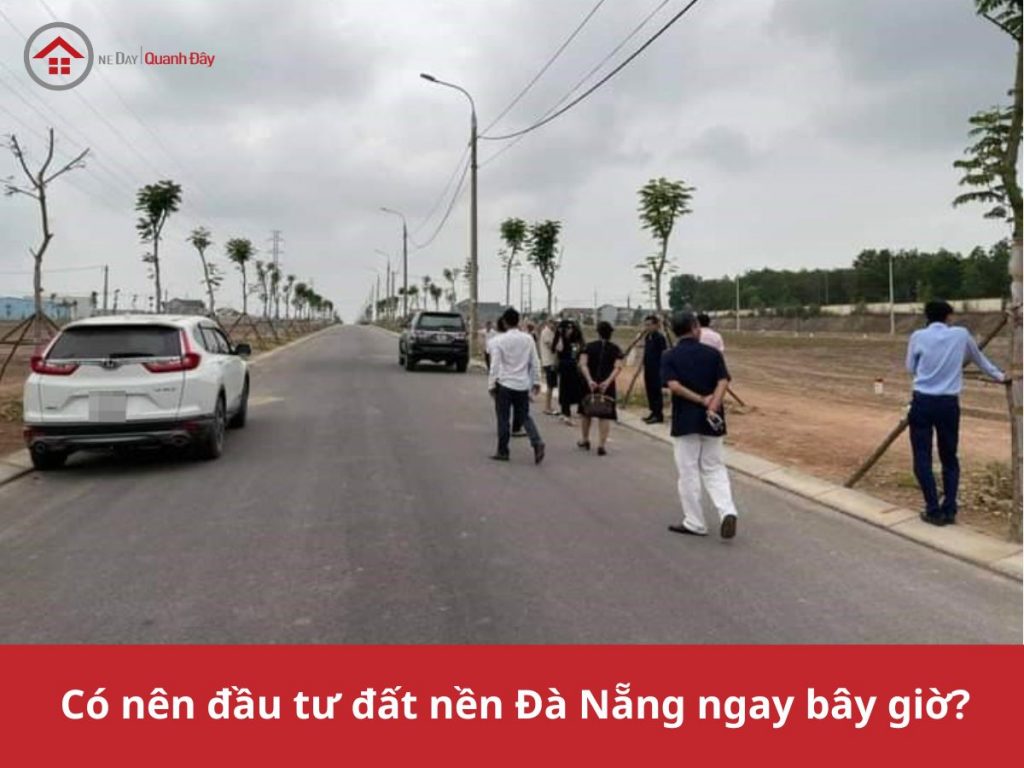 co-nen-dau-tu-dat-nen-da-nang-ngay-bay-gio-oneday